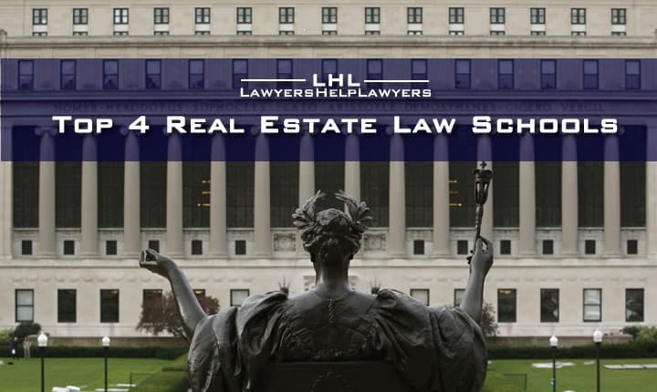 Top Law Schools for Real Estate
