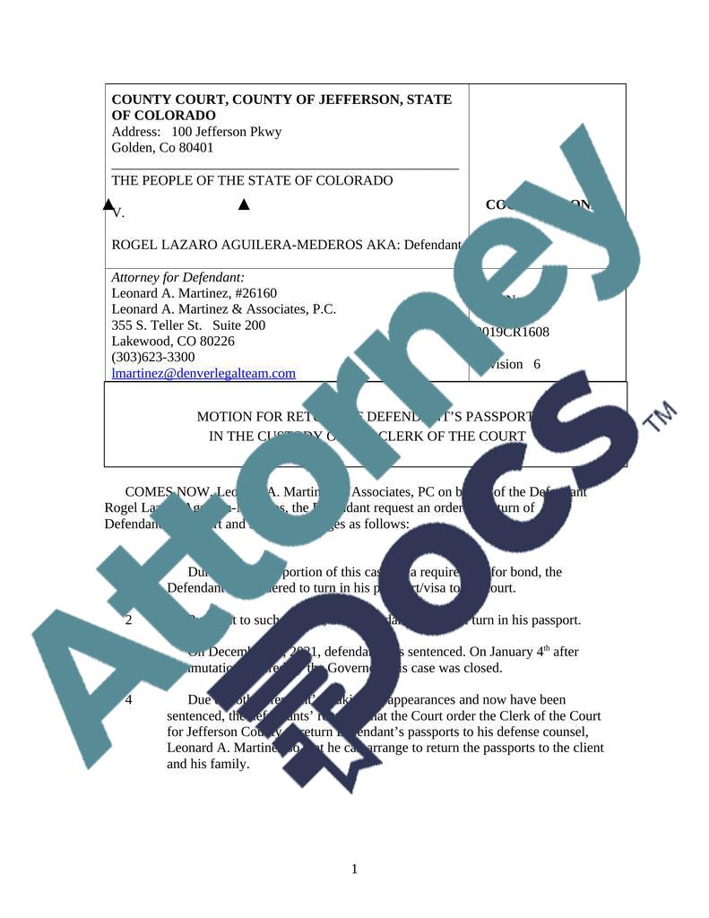 MOTION FOR RETURN OF DEFENDANT’S PASSPORT IN THE CUSTODY OF THE CLERK OF THE COURT