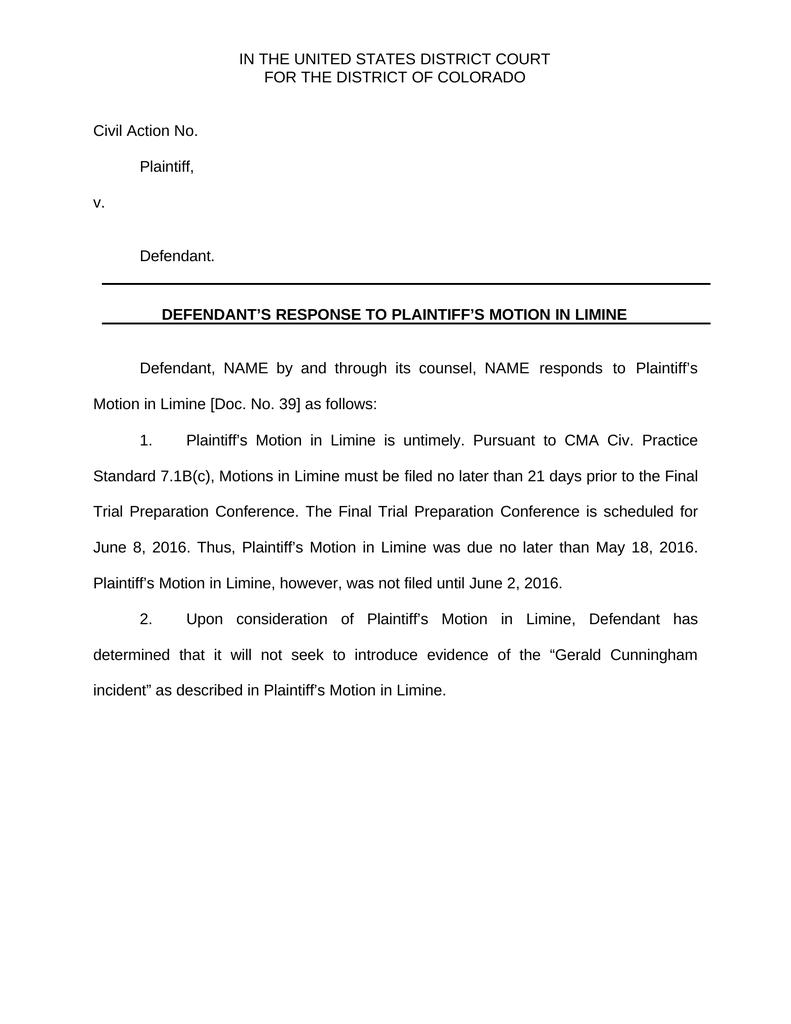 Defendant Response to motion in Limine for Untimely File Attorney Docs
