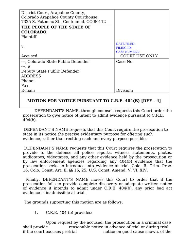 MOTION FOR NOTICE PURSUANT TO C.R.E. 404(B) [DEF – 4] - Attorney Docs ...